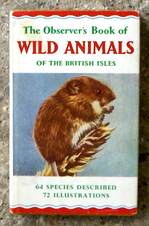 5. The Observers Book of Wild Animals Of the British Isles
