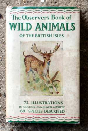 5. The Observers Book of Wild Animals Of The British Isles