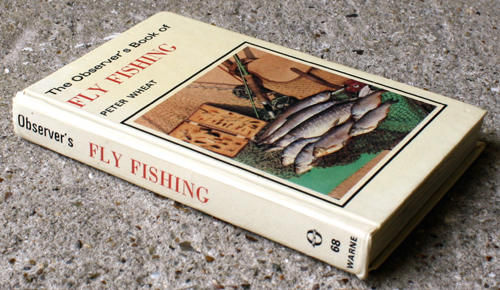 68. The Observer's Book of Fly Fishing Laminated Edition