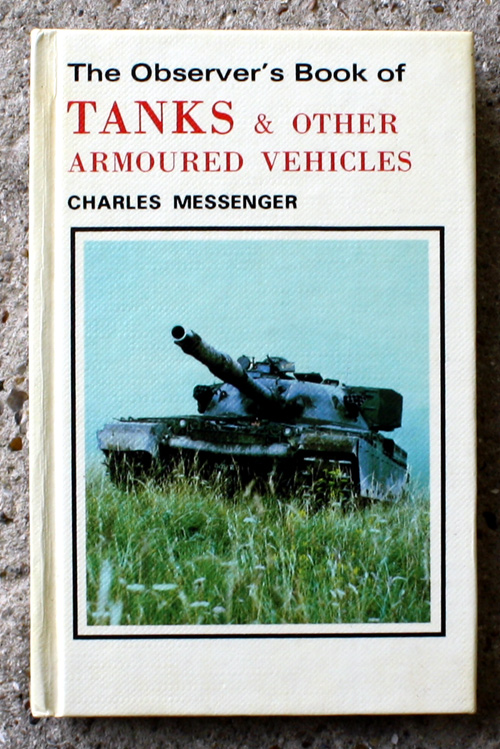 89. The Observer's Book of Tanks & Other Armoured Vehicles