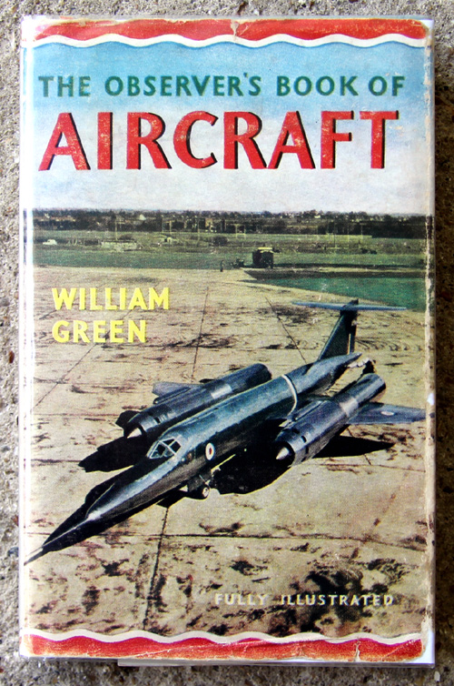 11. The Observer's Book of Aircraft Twelfth Edition V. RARE with NO DATE ON SPINE!
