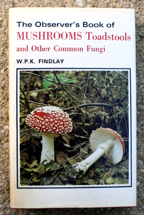 19. The Observer's Book of Mushrooms Toadstools & Other Common Fungi