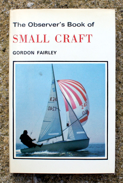 64. The Observer's Book of Small Craft