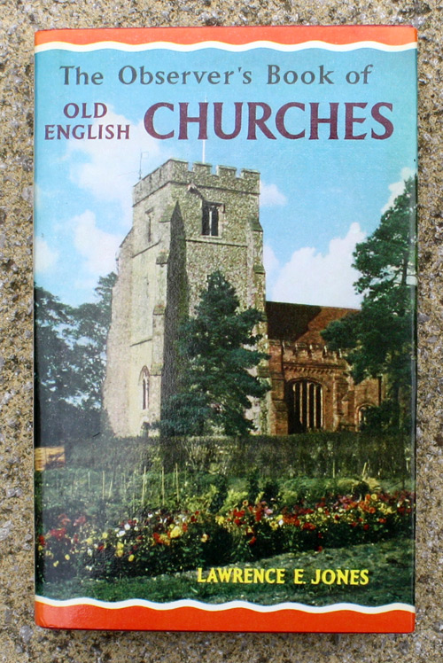 36. The Observer's Book of Old English Churches Rare Glossy Edition