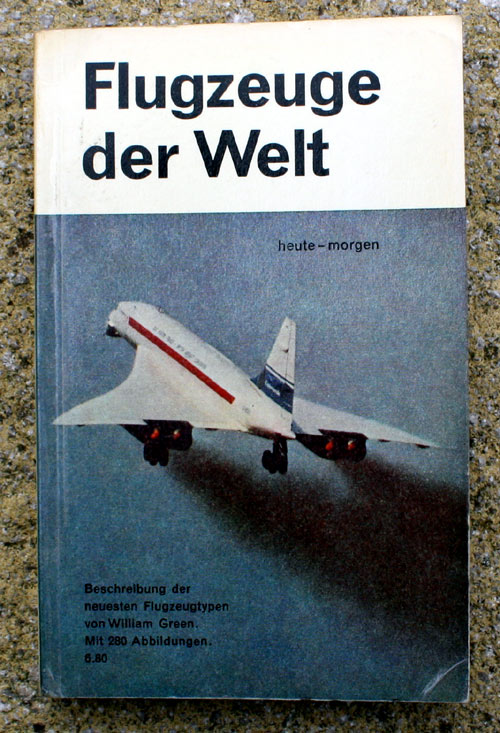 Flugzeuge der Welt - Aircraft - German "Concorde" Edition