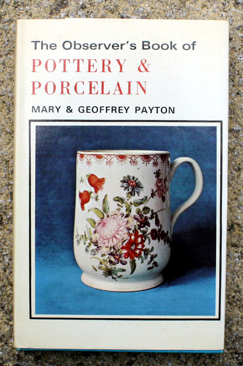 51. The Observer's Book of Pottery & Porcelain Rare Symbol Edition
