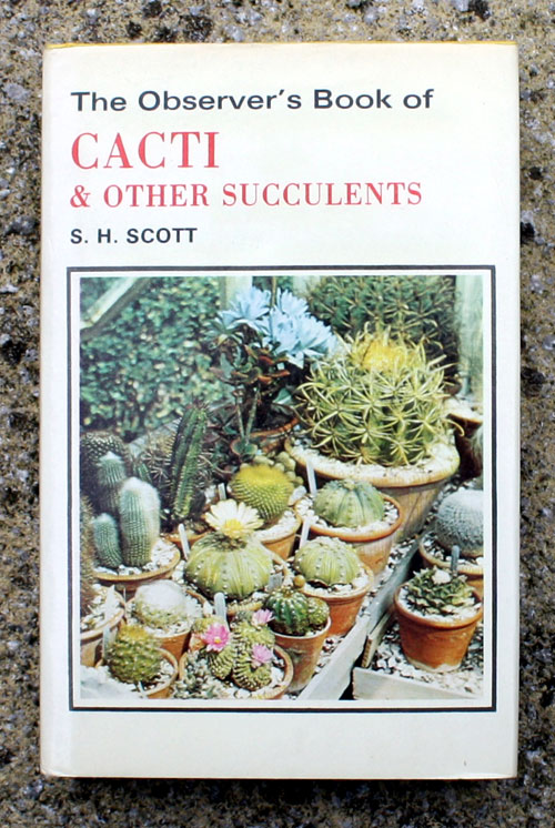 27. The Observer's Book of Cacti & Other Succulents