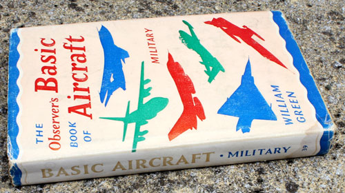 39. The Observer's Book of Basic Military Aircraft
