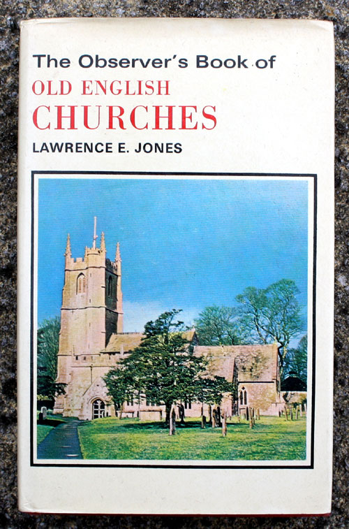36. The Observer's Book of Old English Churches