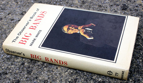 77. The Observer's Book of Big Bands