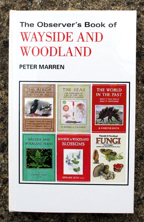 100. The Observer's Book of Wayside and Woodland