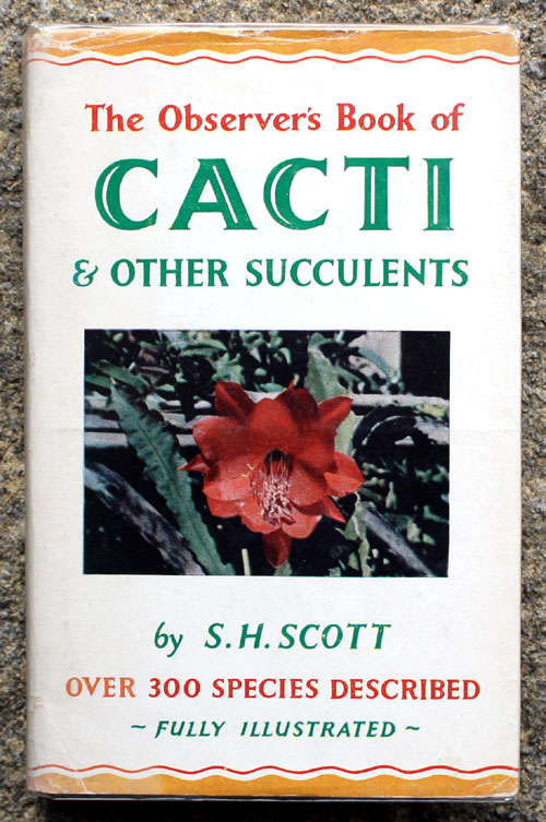 27. The Observer's Book of Cacti & Other Succulents