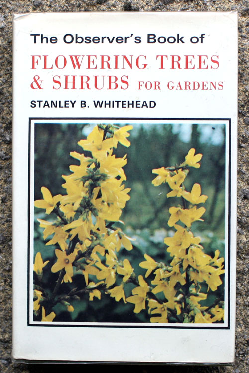 44. The Observer's Book of Flowering Trees & Shrubs for Gardens