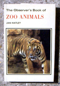 The Observers Book of Zoo Animals