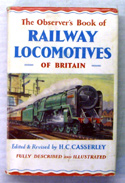 The Observers Book of Railway Locomotives <br>Of Britain