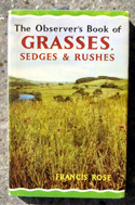 The Observers Book of Grasses, <br>Sedges & Rushes