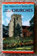 The Observers Book of Old English Churches <br>Rare Glossy Edition