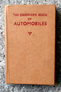The Observers Book of Automobiles <br>Second Edition