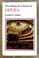 The Observers Book of Opera