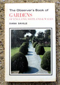 The Observers Book of Gardens <br>of England, Scotland & Wales