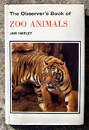 The Observers Book of Zoo Animals