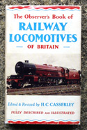 The Observers Book of Railway Locomotives <br>Of Britain