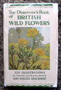 The Observers Book of British Wild Flowers <br>- Very Rare Edition