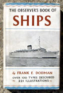The Observers Book of Ships <br>First Edition Reprint