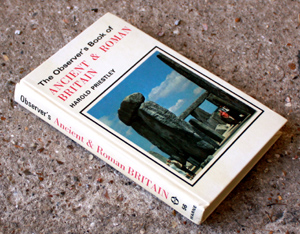 56. The Observer's Book of Ancient & Roman Britain Laminated Edition