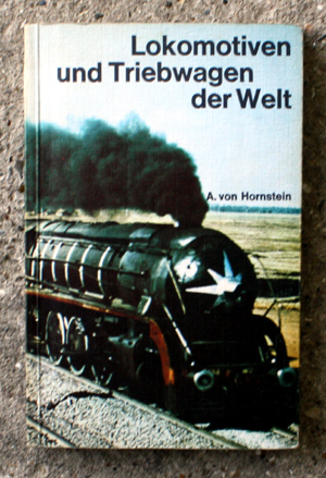 Lokomotiven Und Triebwagen  der Welt - Railway Locomotives - German