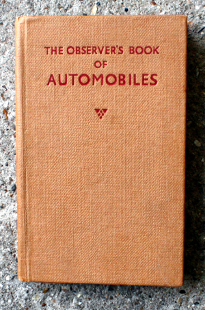 21. The Observer's Book of Automobiles Second Edition