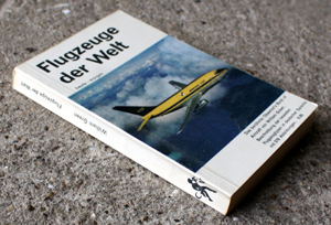 Flugzeuge der Welt - Aircraft - German Edition with Rare Flyer