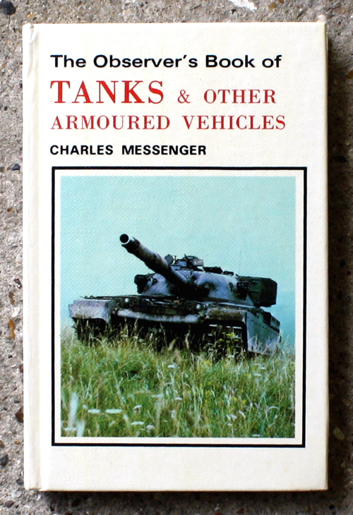89. The Observer's Book of Tanks & Other Armoured Vehicles