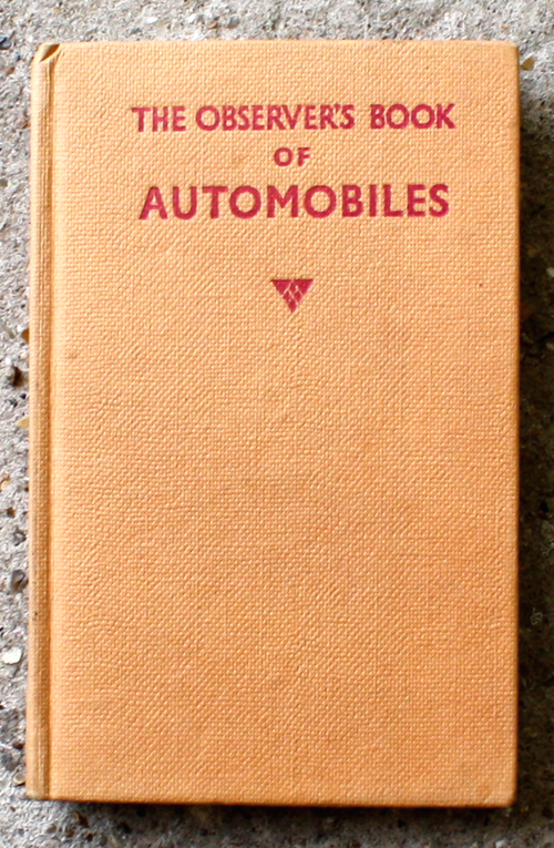 21. The Observer's Book of Automobiles Fourth Edition