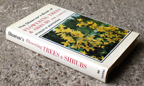 44. The Observer's Book of Flowers Trees & Shrubs for Gardens