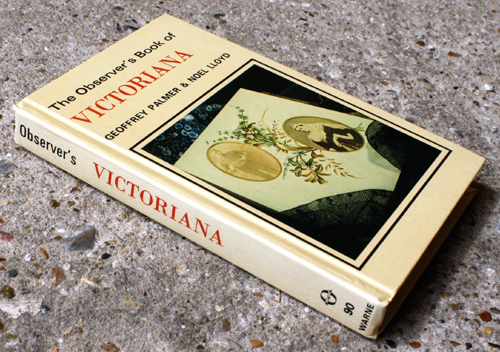 90. The Observer's Book of Victoriana Very Rare Signed Edition!