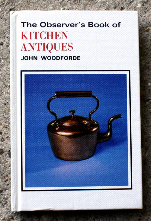 97. The Observer's Book of Kitchen Antiques