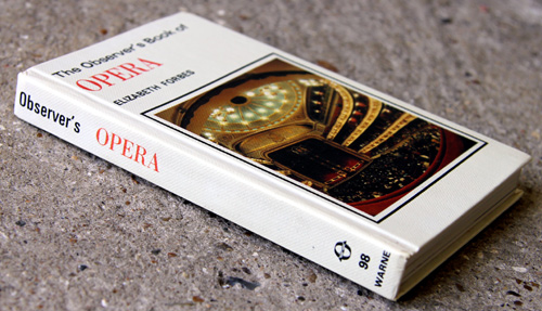 98. The Observer's Book of Opera