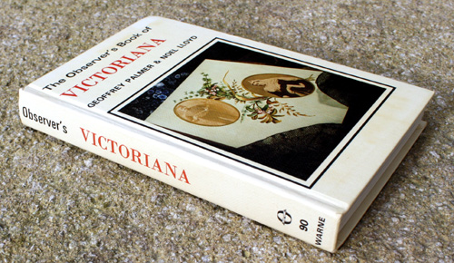 90. The Observer's Book of Victoriana