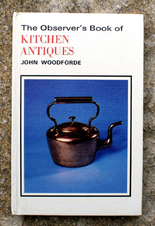 97. The Observer's Book of Kitchen Antiques