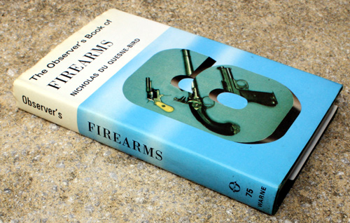 75. The Observer's Book of Firearms Rare Cyanamid Advertising Edition
