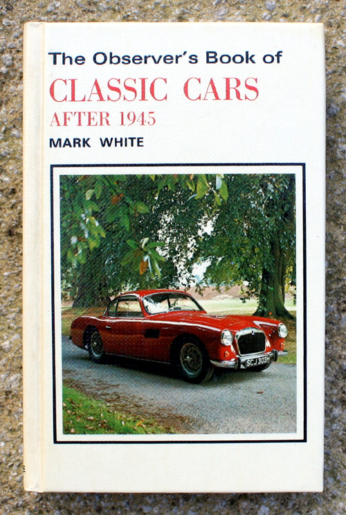 93. The Observer's Book of Classic Cars After 1945