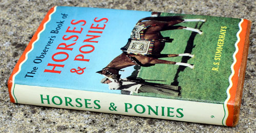 9. The Observer's Book of Horses & Ponies Rare Glossy Edition