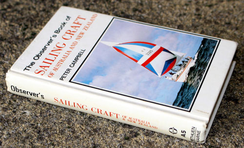 The Observer's Book of Sailing Craft of Australia & New Zealand - A5