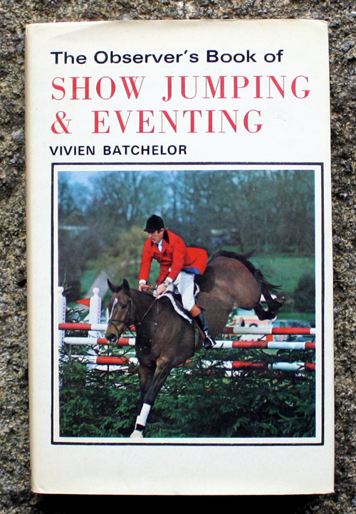 60. The Observer's Book of Show Jumping & Eventing