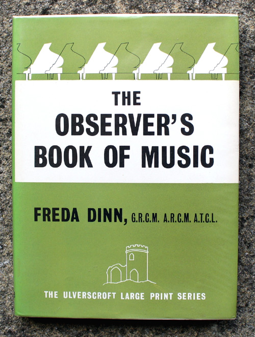 16. The Observer's Book of Music Very Rare Ulverscroft Large Print Edition