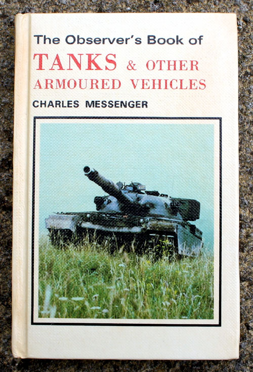 89. The Observer's Book of Tanks & Other Armoured Vehicles