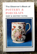 The Observers Book of Pottery & Porcelain <br>Laminated Edition