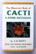 The Observers Book of Cacti <br>Rare Glossy Jacketed Edition