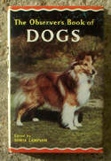 The Observers Book of Dogs <br>Very Rare Glossy Jacketed Edition